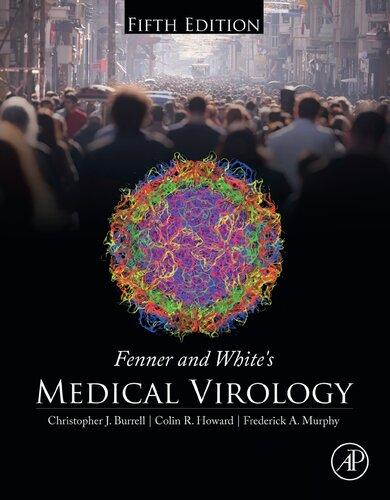 Fenner And Whites Medical Virology 5Th Edition (PDF Instant Download)