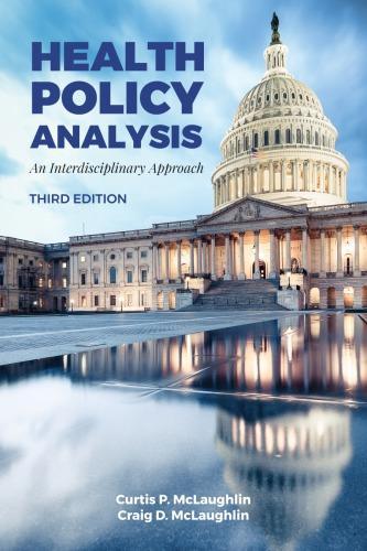 Health Policy Analysis An Interdisciplinary Approach 3Rd Edition (PDF Instant Download)