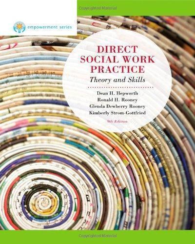 Direct Social Work Practice Theory And Skills 9Th Edition (PDF Instant Download)