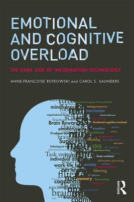 Emotional And Cognitive Overload Consequences And Challenges Of Information Technologies (PDF Instant Download)