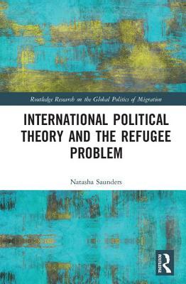 International Political Theory And The Refugee Problem (PDF Instant Download)