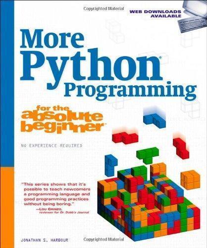More Python Programming For The Absolute Beginner (PDF Instant Download)