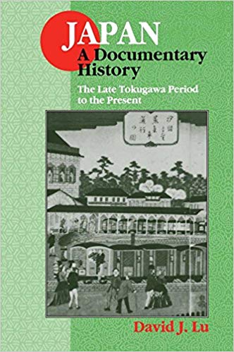 Japan: A Documentary History: Vol 2: The Late Tokugawa Period to the Present (PDF Instant Download)