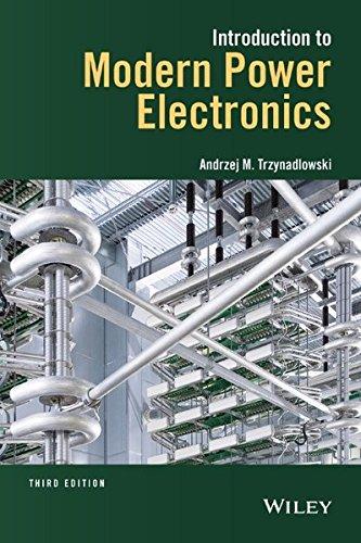 Introduction To Modern Power Electronics (PDF Instant Download)