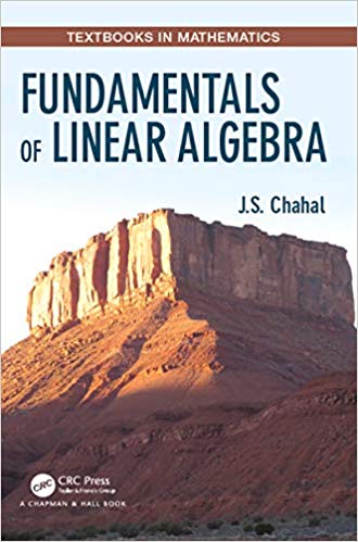 Fundamentals of Linear Algebra (Textbooks in Mathematics) (PDF Instant Download)