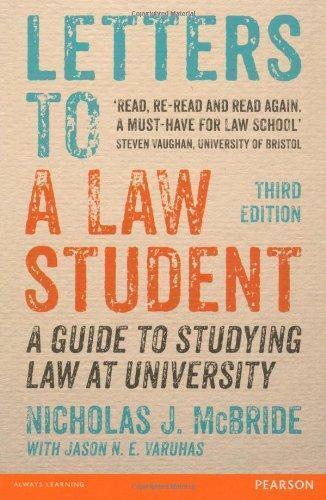 Letters To A Law Student A Guide To Studying Law At University 3Rd Edition (PDF Instant Download)