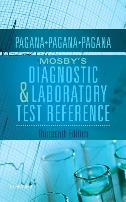 Mosbys Diagnostic And Laboratory Test Reference 13th Edition (PDF Instant Download)