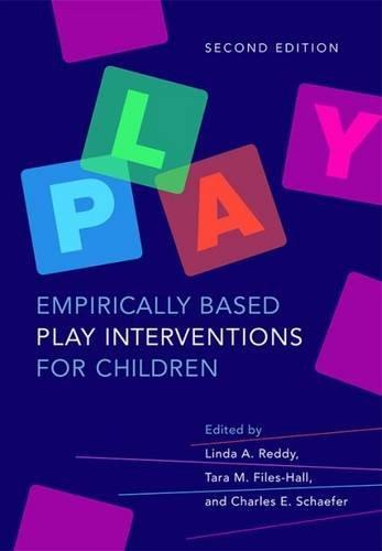 Empirically Based Play Interventions For Children 2Nd Edition (PDF Instant Download)