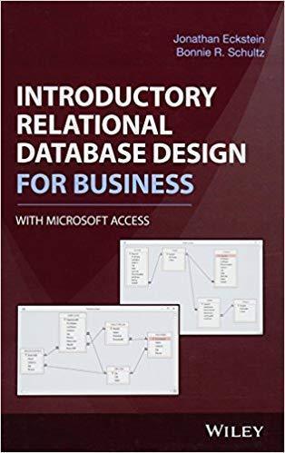 Introductory Relational Database Design For Business With Microsoft Access (PDF Instant Download)