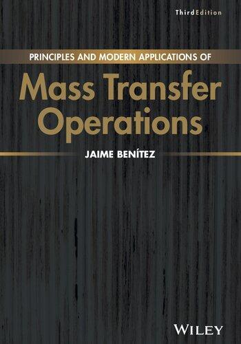 Principles And Modern Applications Of Mass Transfer Operations 3Rd Edition (PDF Instant Download)