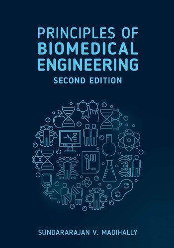 Principles Of Biomedical Engineering 2Nd Edition (PDF Instant Download)