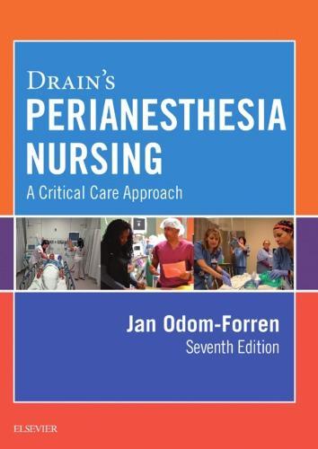 Drains Perianesthesia Nursing A Critical Care Approach 7Th Edition (PDF Instant Download)