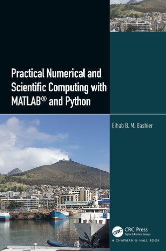 Practical Numerical And Scientific Computing With Matlab And Python (PDF Instant Download)