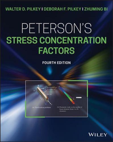Petersons Stress Concentration Factors 4Th Edition (PDF Instant Download)