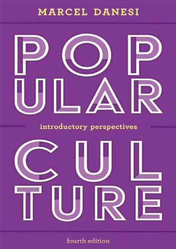 Popular Culture Introductory Perspectives 4Th Edition (PDF Instant Download)