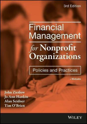Financial Management For Nonprofit Organizations Policies And Practices 3Rd Edition (PDF Instant Download)