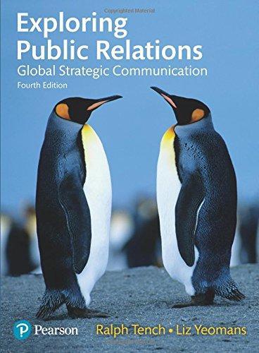 Exploring Public Relations Global Strategic Communication 4Th Edition (PDF Instant Download)