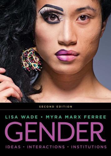 Gender Ideas Interactions Institutions 2Nd Edition (PDF Instant Download)