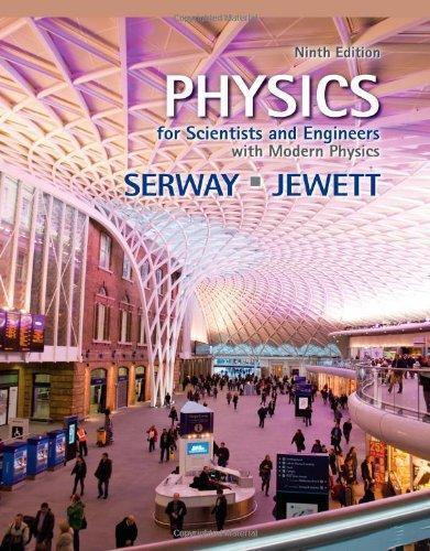 Physics For Scientists And Engineers With Modern Physics 9Th Edition (PDF Instant Download)