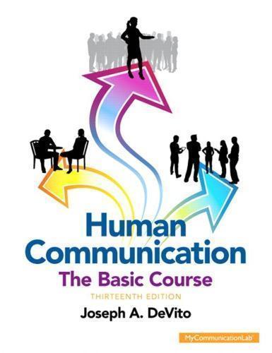 Human Communication The Basic Course 13Th Edition (PDF Instant Download)