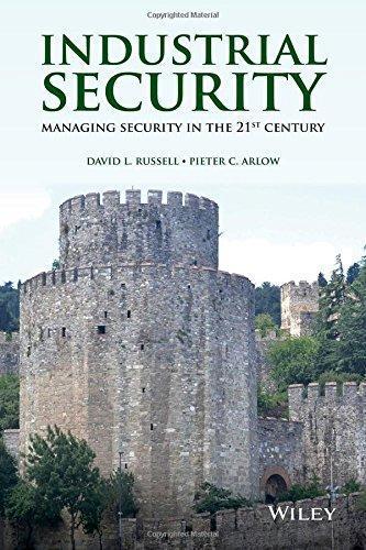 Industrial Security Managing Security In The 21St Century (PDF Instant Download)