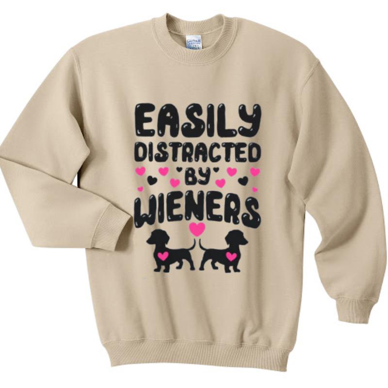 Easily Distracted By Wieners ~ Unisex Apparel Relaxed Fit Printed In The USA Womenswear