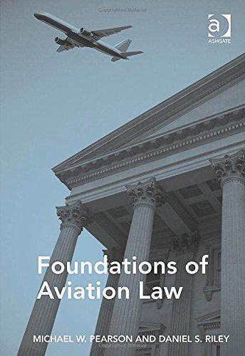 Foundations Of Aviation Law (PDF Instant Download)