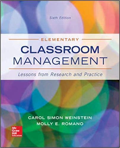 Elementary Classroom Management: Lessons from Research and Practice 6th Edition (PDF Instant Download)