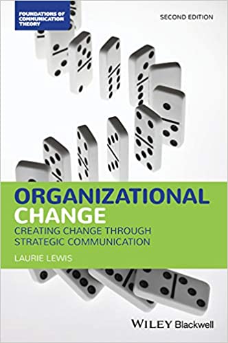 Organizational Change Creating Change Through Strategic Communication 2Nd Edition (PDF Instant Download)