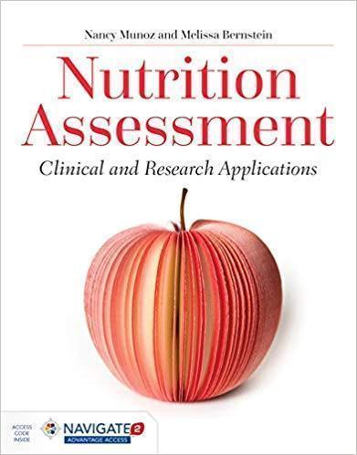 Nutrition Assessment Clinical And Research Applications (PDF Instant Download)