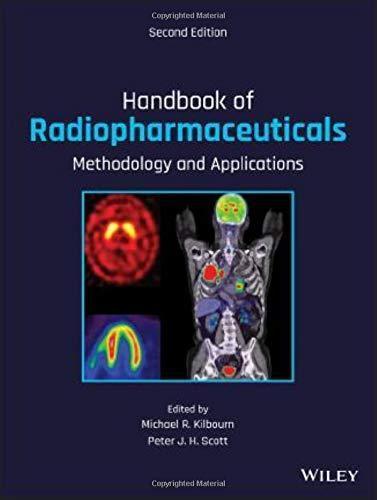 Handbook Of Radiopharmaceuticals Methodology And Applications 2Nd Edition (PDF Instant Download)