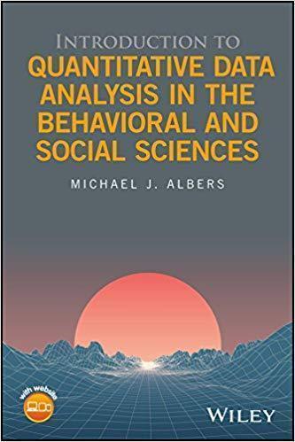 Introduction To Quantitative Data Analysis In The Behavioral And Social Sciences (PDF Instant Download)