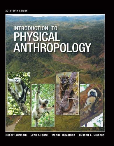 Introduction To Physical Anthropology 14Th Edition (PDF Instant Download)