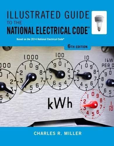 Illustrated Guide To The National Electrical Code 6Th Edition (PDF Instant Download)