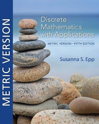 Discrete Mathematics With Applications Metric 5Th Edition (PDF Instant Download)
