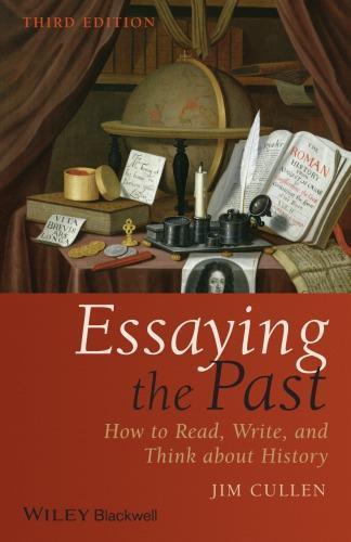 Essaying The Past How To Read Write And Think About History (PDF Instant Download)