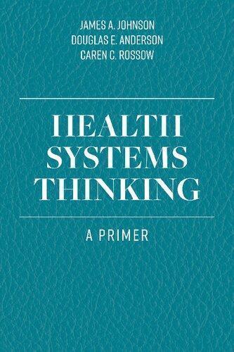 Health Systems Thinking A Primer (PDF Instant Download)