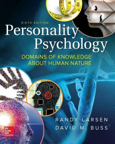 Personality Psychology Domains Of Knowledge About Human Nature 6Th Edition (PDF Instant Download)