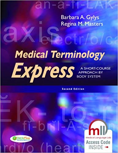 Medical Terminology Express: A Short-Course Approach by Body System 2nd Edition (PDF Instant Download)