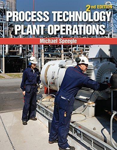 Process Technology Plant Operations 2Nd Edition (PDF Instant Download)