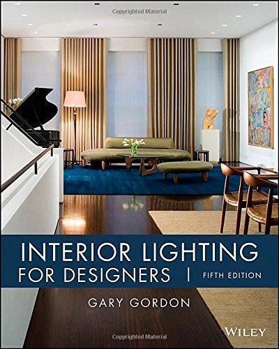 Interior Lighting For Designers 5Th Edition (PDF Instant Download)