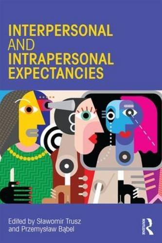 Interpersonal And Intrapersonal Expectancies (PDF Instant Download)