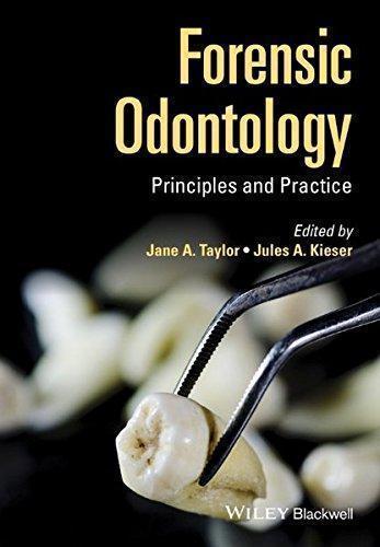 Forensic Odontology Principles And Practice (PDF Instant Download)