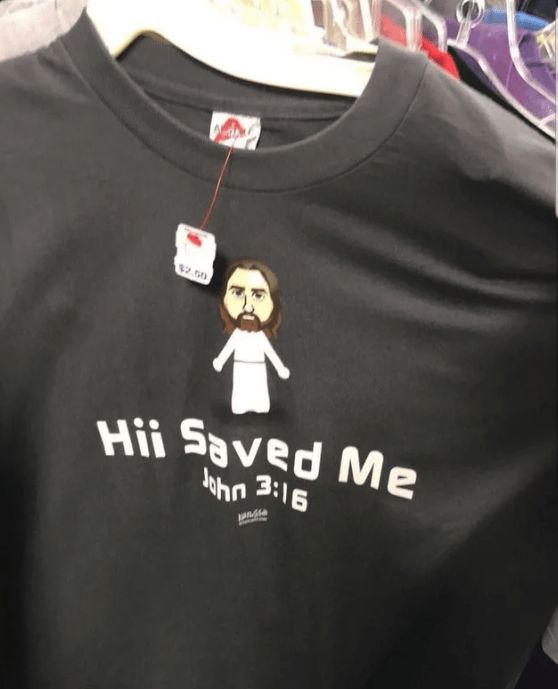 Hii Saved me T-Shirt
