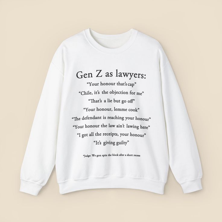 Gen Z as Lawyers ‚Äö√Ñ√¨ Sweatshirt, Fun Lawyer Gift,Law School Student Graduation GenZ Joke Judge Banter Trial Memes LOL, Funny Attorney Crewneck