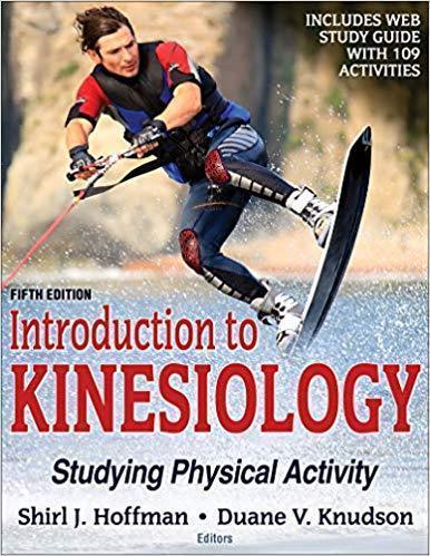 Introduction To Kinesiology Studying Physical Activity 5th Edition (PDF Instant Download)