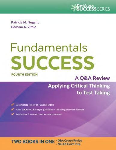 Fundamentals Success A Q A Review Applying Critical Thinking To Test Taking 4Th Edition (PDF Instant Download)