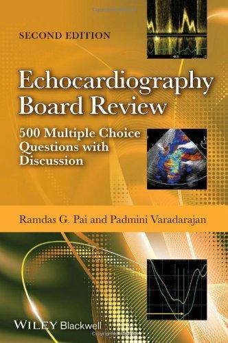 Echocardiography Board Review 500 Multiple Choice Questions With Discussion (PDF Instant Download)