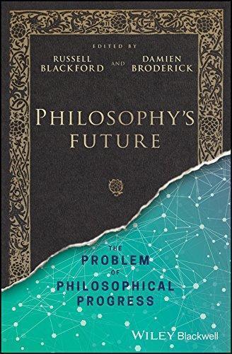 Philosophys Future The Problem Of Philosophical Progress (PDF Instant Download)