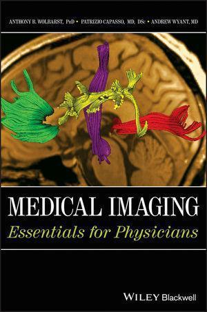 Medical Imaging Essentials For Physicians (PDF Instant Download)